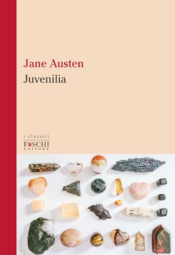 Juvenilia (I classici) von Foschi (Santarcangelo)